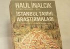 Halil İNALCIK: İstanbul Tarihi Araştırmaları