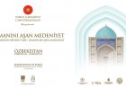 Zamanını Aşan Medeniyet Özbekistan