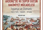 Akdeniz’de İki Süper Gücün Hakimiyet Mücadelesi Raflarda!