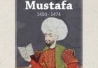Şehzade Mustafa (1450-1474)