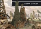Osmanlı’da Neft ve Petrol
