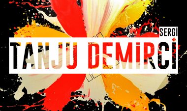 Tanju Demirci sergisi Galeri Eksen'de...