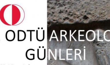 ODTÜ 2019 Arkeoloji Günleri programı belli oldu