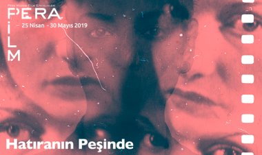 Pera Film Hatıranın Peşinde!