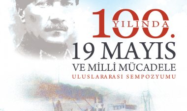 100. YILINDA MİLLİ MÜCADELE SEMPOZYUMU (11-14 Haziran)