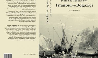 Pierre de Tchihatchef’in İstanbul ve Boğaziçi adlı eseri