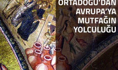 Murat Yankı'yla Ortadoğu'dan Avrupa'ya Mutfağın Yolculuğu