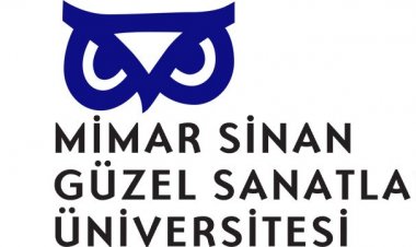 Mimar Sinan Güzel Sanatlar Üniversitesi 60 akademisyen alacak