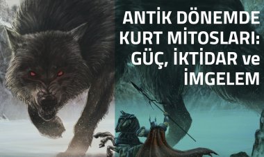 Prof. Dr. Hamdi Şahin'le Antik Dönemde Kurt Mitosları: Güç, İktidar ve İmgelem