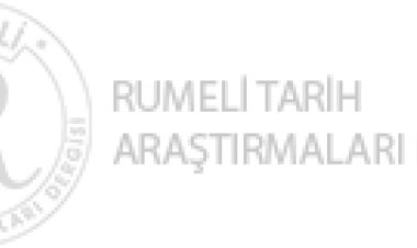 RUMELİ TARİH ARAŞTIRMALARI DERGİSİ