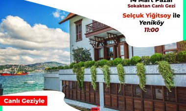 Canlı Gezilerde Bu Pazar