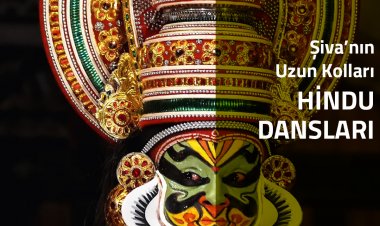 Tuğrul Kurt'la Şiva'nın Uzun Kolları: Hindu Dansları
