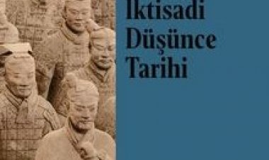 Antik Çin’de İktisadi Düşünce Tarihi