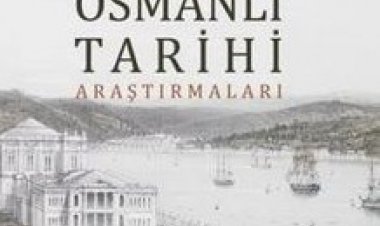 Yakın Dönem Osmanlı Tarihi Araştırmaları