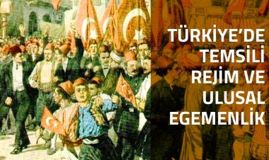 Doç. Dr. Ahmet Kuyaş'la Türkiye'de Temsili Rejim ve Ulusal Egemenlik