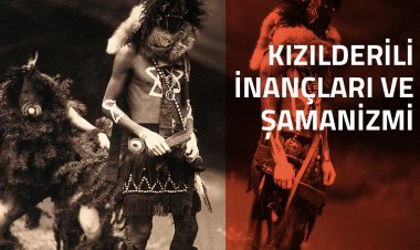 Nermin Hatay'la Kızılderili İnançları ve Şamanizmi