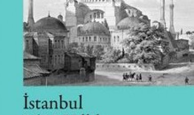 İstanbul 1600 Yıllık Bir Müzedir