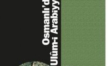 Osmanlı’da Ulûm-i Arabiyye