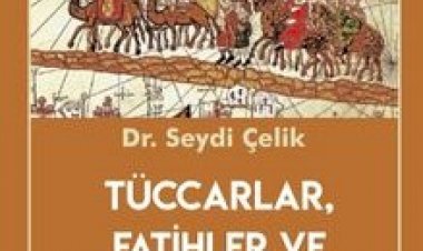 Tüccarlar, Fatihler ve Zigguratlar