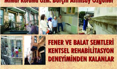 Fener ve Balat Semtleri Kentsel Rehabilitasyon Deneyiminden Kalanlar konferansı