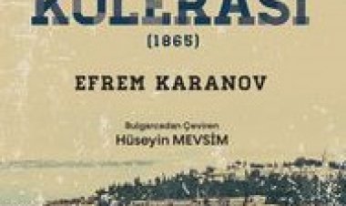 Bir Çocuğun Gözüyle Büyük İstanbul Kolerası