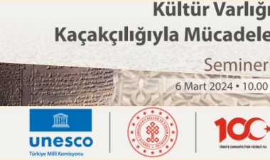 Kültür Varlığı Kaçakçılığı tüm detayları ile enine boyuna Ankara'daki seminerde ele alınacak