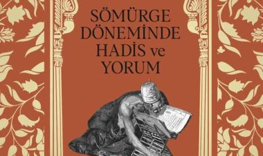 Sömürge Döneminde Hadis ve Yorum