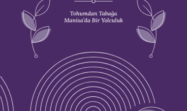 SOFRA: Tohumdan Tabağa Manisa’da Bir Yolculuk