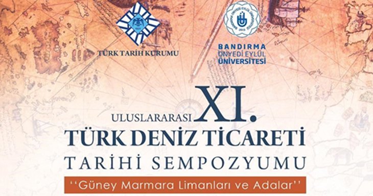 Uluslararası XI. Türk Deniz Ticareti Tarihi Sempozyumu (Bandırma)