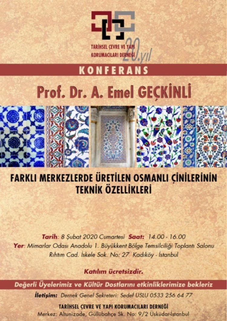 Prof. Dr. A. Emel Geçkinli, Osmanlı Çinilerinin Teknik Özellikleri'ni anlatacak