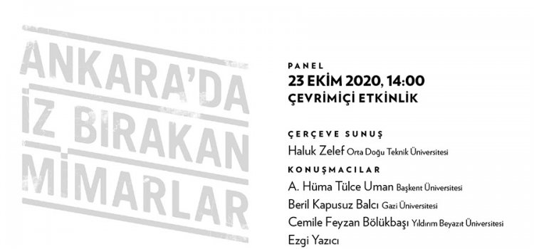 Panel // Ankara'da İz Bırakan Mimarlar: İlhami Ural
