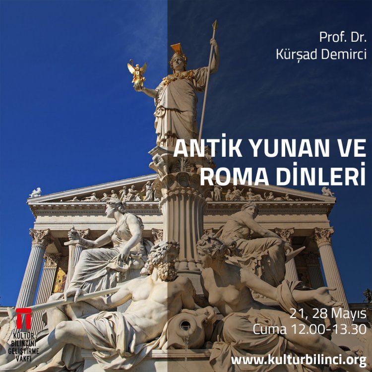 Prof. Dr. Kürşad Demirci'yle Antik Yunan ve Roma Dinleri