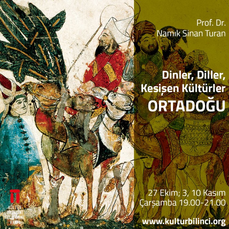 Prof. Dr. Namık Sinan Turan'la Dinler, Diller ve Kesişen Kültürler Ortadoğu