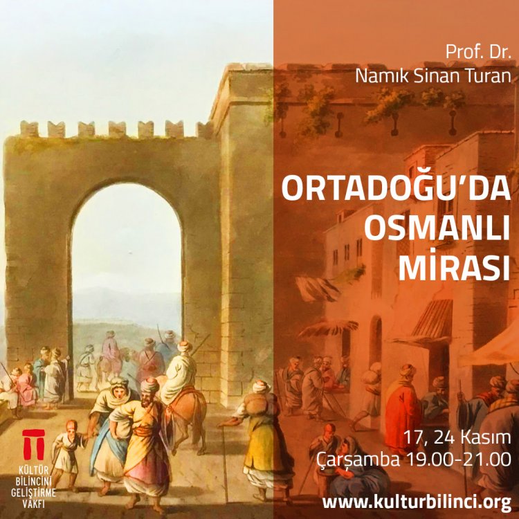 Prof. Dr. Namık Sinan Turan'la Ortadoğu'da Osmanlı Mirası