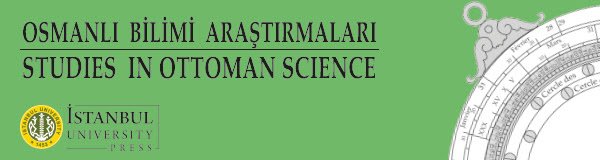 Studies in Ottoman Science Volume: 23 Issue: 1
