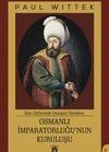 Osmanlı İmparatorluğu’nun Kuruluşu