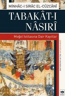Tabakat - ı Nasıri Moğol İstilasına Dair Kayıtlar