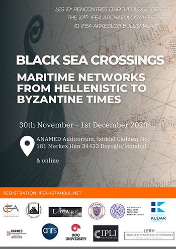 Black Sea crossings. Maritime networks from Hellenistic to Byzantines times